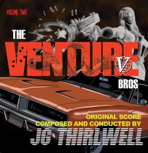 JG Thirlwell: The Venture Bros. Vol. 2 – Vinyl