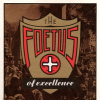 Foetus of Exc.. | 1985