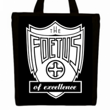 Foetus of Excellence Tote Bag